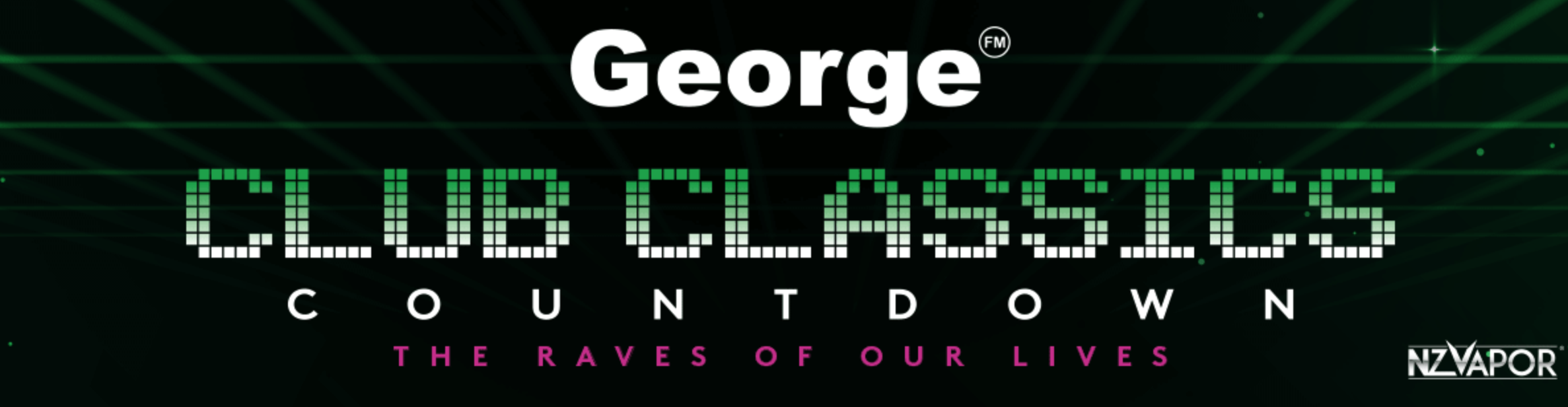 GeorgeFM Club Classics Countdown -The Raves Of Our Lives